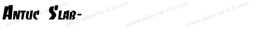 Antuc Slab字体转换